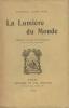 La lumière du monde. Labruyère Raymond  Braudillart