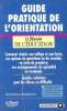 Guide pratique de l'orientation. Bobasch Micha&euml;la