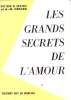Les grands secrets de l'amour. Protois M.  Gérard A.-M