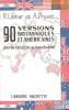 90 versions britaniques et américaines pour les candidats au baccalauréat. Lamar R.  Pruvot A