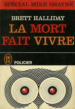 La mort fait vivre. halliday brett