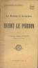 Le retour à la grace avant le pardon. Duplessy Eugène