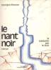 Le nant noir. etienne georges