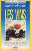 SAvoir choisir les vins. Arguin François d'
