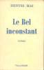 Le bel inconstant. Mai Denyse