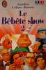 Le Bêbête show Tome 2 - Le Bêbête show. Amadou Jean  Collaro Stéphane  Roucas Jean