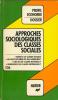 Approches sociologiques des classes sociales. Chapoulie Simone  Bosc Serge