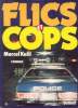 Flics et cops. Kalil Marcel