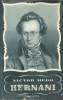 Hernani avec chronologie notice et notes de Philippe Van Tieghem. Hugo Victor