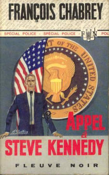 Appel à Steve Kennedy. Chabrey François
