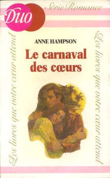 le carnaval des coeurs. Hampson Anne