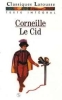 Corneille Pierre. Le Cid. Amon Evelyne  Corneille Pierre