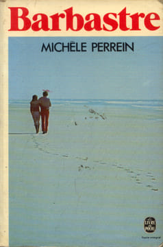 Barbastre (texte intégral). Perrein Michèle