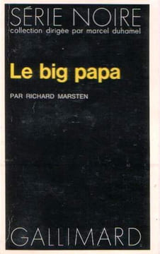 Le big papa. Marsten Richard