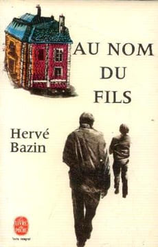 Au nom du fils. Bazin Hervé