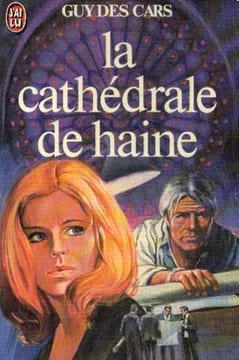 La Cathédrale de haine. Cars Guy des
