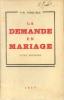 La demande en mariage. Fond'urle Pierre Marie