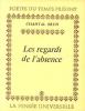 Les regards de l'absence. Brun Chantal