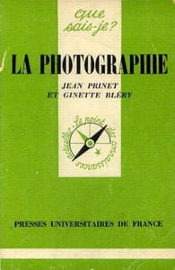 La Photographie et ses applications - Que qais je ? n°174