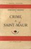 Crime à Saint Maur. Defrennes André Marcel