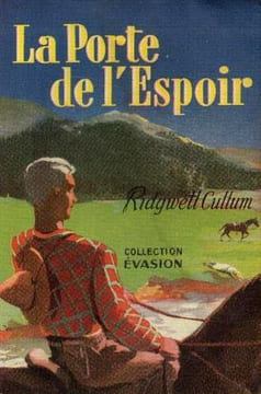 La porte de l'espoir. Cullum Ridgwell