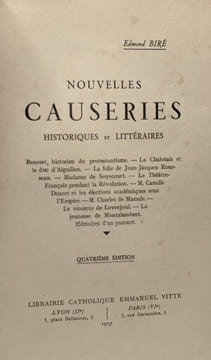 Nouvelles causeries historiques et littéraires. Biré Edmond