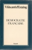 Democratie française. Giscard D'estaing V