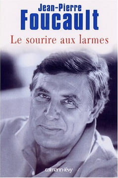 Le sourire aux larmes. Foucault Jean-Pierre