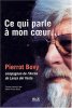 Ce qui parle a mon coeur. Bovy Pierrot  Bovy Marie-Pierre