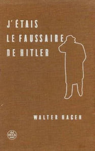 J'étais le faussaire de Hitler