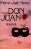 Don Juan. Pierre-Jean Remy