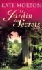 Le jardin des secrets. Morton Kate