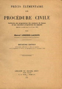 Précis élémentaire de procédure civile (conforme aux programmes des examens de licence et aux nouveaux programmes de capacité) 2ème éd. entièrement refondue et mise au courant de la législation ( ) au 1er octobre 1938