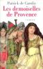 Les demoiselles de Provence. Carolis Patrick de