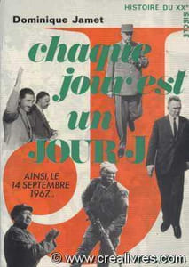 Chaque jour est un jour j ainsi le 14 septembre 1967