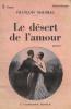 Le désert de l'amour. Mauriac François