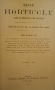 Revue horticole - Journal d'horticulture pratique - Fondée en 1829 par les auteurs du Bon Jardinier. - 67e année - 1895.. [Horticulture - Botanique] - ...