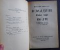 Journal intime précédé du Cahier rouge et de Adolphe. . CONSTANT (Benjamin).