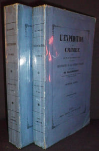 L'Expédition de Crimée jusqu'à la prise de Sébastopol - Chroniques de la Guerre d'Orient.