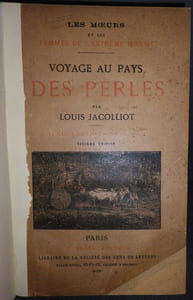 Les Moeurs et les Femmes de l'Extrême Orient - Voyage au Pays des perles.