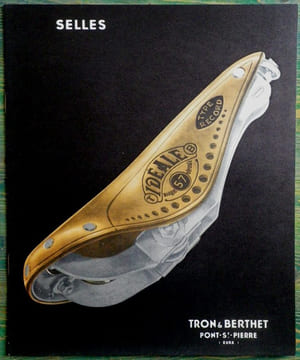 Selles "Idéale" - Tron & Berthet.. Avec la Selle " Idéale ", on roule sans douleur - [Catalogue publicitaire] - Selles Idéale.