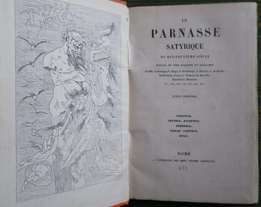 Le Parnasse Satyrique du dix-neuvième siècle. Recueil de vers piquants et gaillards par MM. de Béranger, V. Hugo, E. Deschamps, A. Barbier, A. de Musset, Barthélemy, Protat, G. Nadaud, de Banville, Baudelaire, Monselet, etc. etc., etc., etc., etc., etc., etc. suivi de : Le Nouveau Parnasse Satyrique du dix-neuvième siècle suivi d'un Appendice au Parnasse Satyrique.