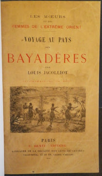 Les Moeurs et les Femmes de l'Extrême Orient - Voyage au Pays des Bayadères.. JACOLLIOT (Louis).