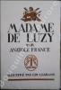 Madame de Luzy, Manuscrit du 15 sept. 1792. Illustré par Edy Legrand.. [EDY LEGRAND] - France (Anatole). 