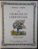 Les Géorgiques chrétiennes illustrées par Fernand Labat.. [LABAT (Fernand)] - JAMMES (Francis).