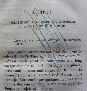 Lettres de H. M. Stanley racontant ses voyages, ses aventures et ses découvertes à travers l'Afrique Equatoriale (Novembre 1874 - Septembre 1877) ...