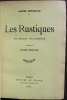 Les Rustiques. Nouvelles villageoises. Préface de Lucien Descaves.. PERGAUD (Louis).
