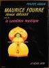 Maurice Fourré, rêveur définitif, suivi de : Le Caméléon mystique.. [FOURRE (Maurice)] - AUDOIN (Philippe).