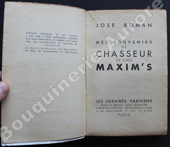 Mes souvenirs de chasseur de chez Maxim's.