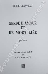 Gerbe dAmour et de Mort liée. Poèmes.